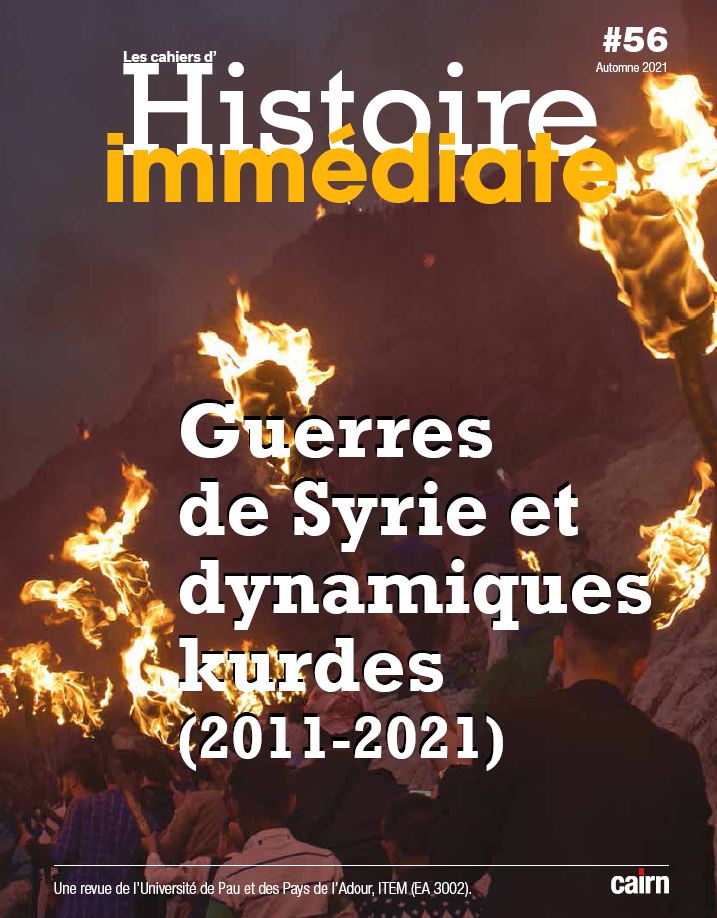 Guerres de Syrie et dynamiques kurdes 2011-2021 (Syrian Wars and Kurdish Dynamics) with Solène Poyraz